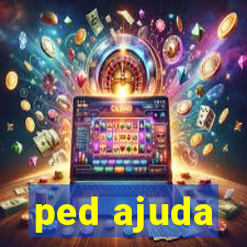 ped ajuda